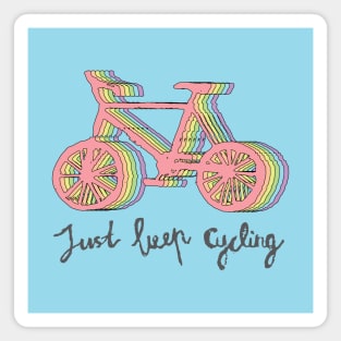 Just keep cycling rainbow bicycle Magnet